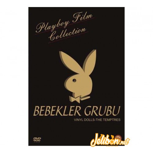 Bebekler Grubu - Playboy Erotik DVD Film