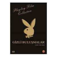 Gizli Buluşmalar - Playboy Erotik DVD Film