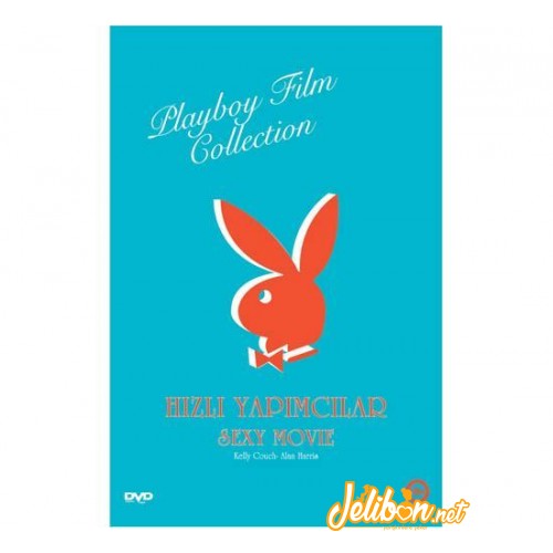Hızlı Yapımcılar - Playboy Erotik DVD Film