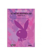 İki Yalan Arasında Aşk - Playboy Erotik DVD Film