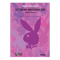 İki Yalan Arasında Aşk - Playboy Erotik DVD Film