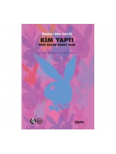 Kim Yaptı - Playboy Erotik DVD Film