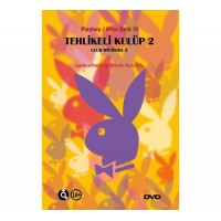 Tehlikeli Klüp 2 - Playboy Erotik DVD Film